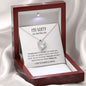 I'm Sorry For Hurting You I Love You Always & Forever - Eternal Love Necklace