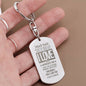 Dad I Truly Love You - Engraved Dog Tag Keychain