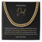 To My Amazing Dad - Love Your Son - Cuban Link Chain