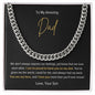 To My Amazing Dad - Love Your Son - Cuban Link Chain