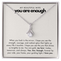 You Are Enough | Beautiful Wife | Divine Beauty Necklace