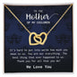 "To The Mother Of My Children" - We Love You - Interlocking Hearts Necklace