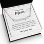 To Our Loving Mom, We Love You - Heart Name Necklace