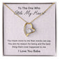 To The One Who Stole My Heart Eternal Love Necklace - Love You Babe
