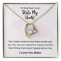 To The One Who Stole My Heart Eternal Love Necklace